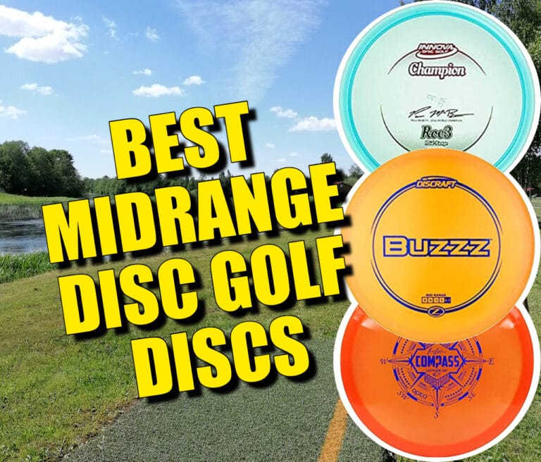 15 Best Midrange Disc Golf Discs for 2022
