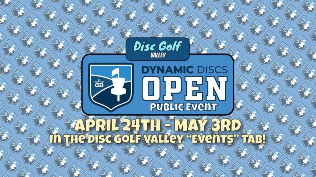 Disc Golf Valley Dynamic Discs Open 2021 Disc Golf Fanatic