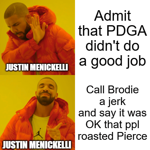Justin Menickelli PDGA's President of the Board of Directors meme