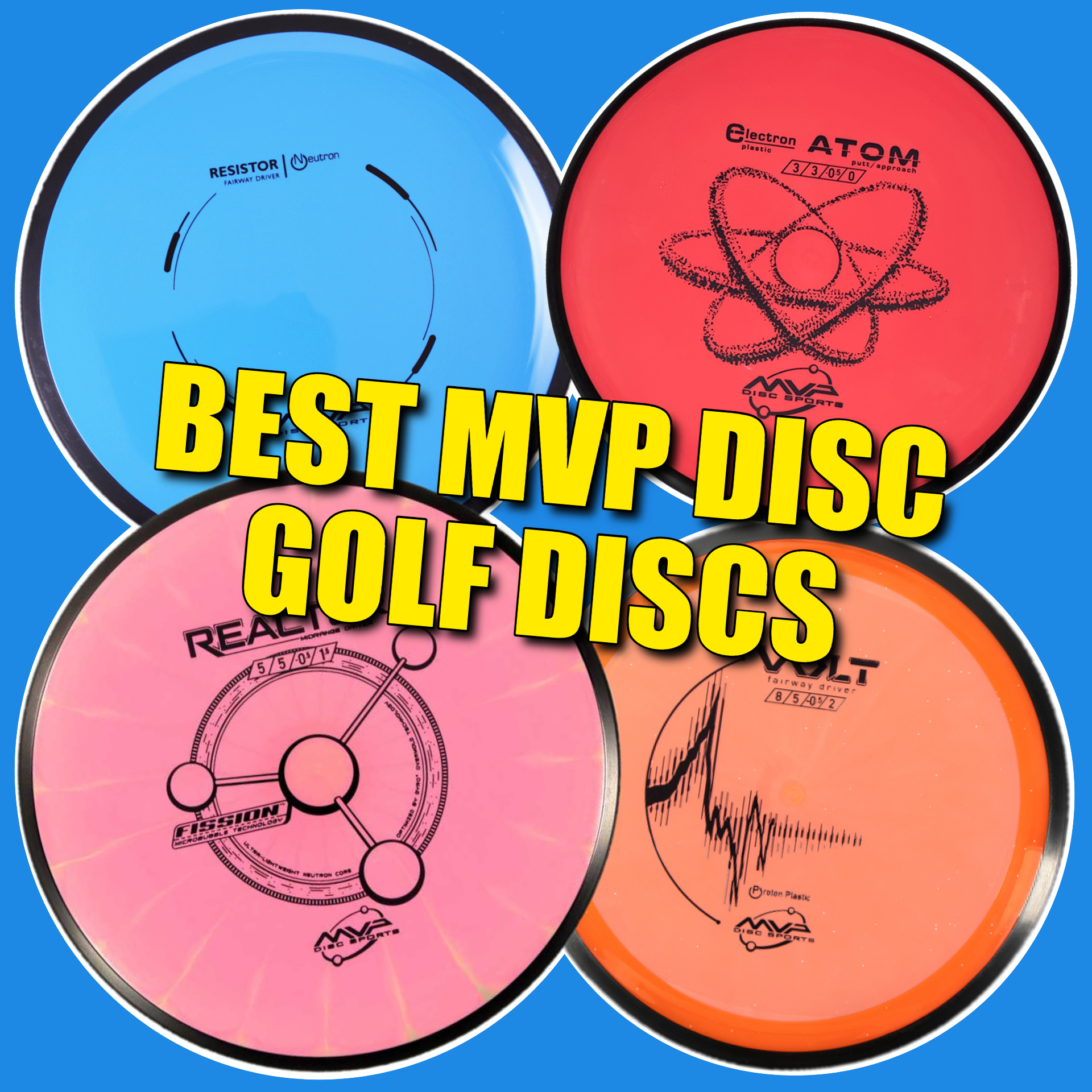 What are the best MVP disc golf discs