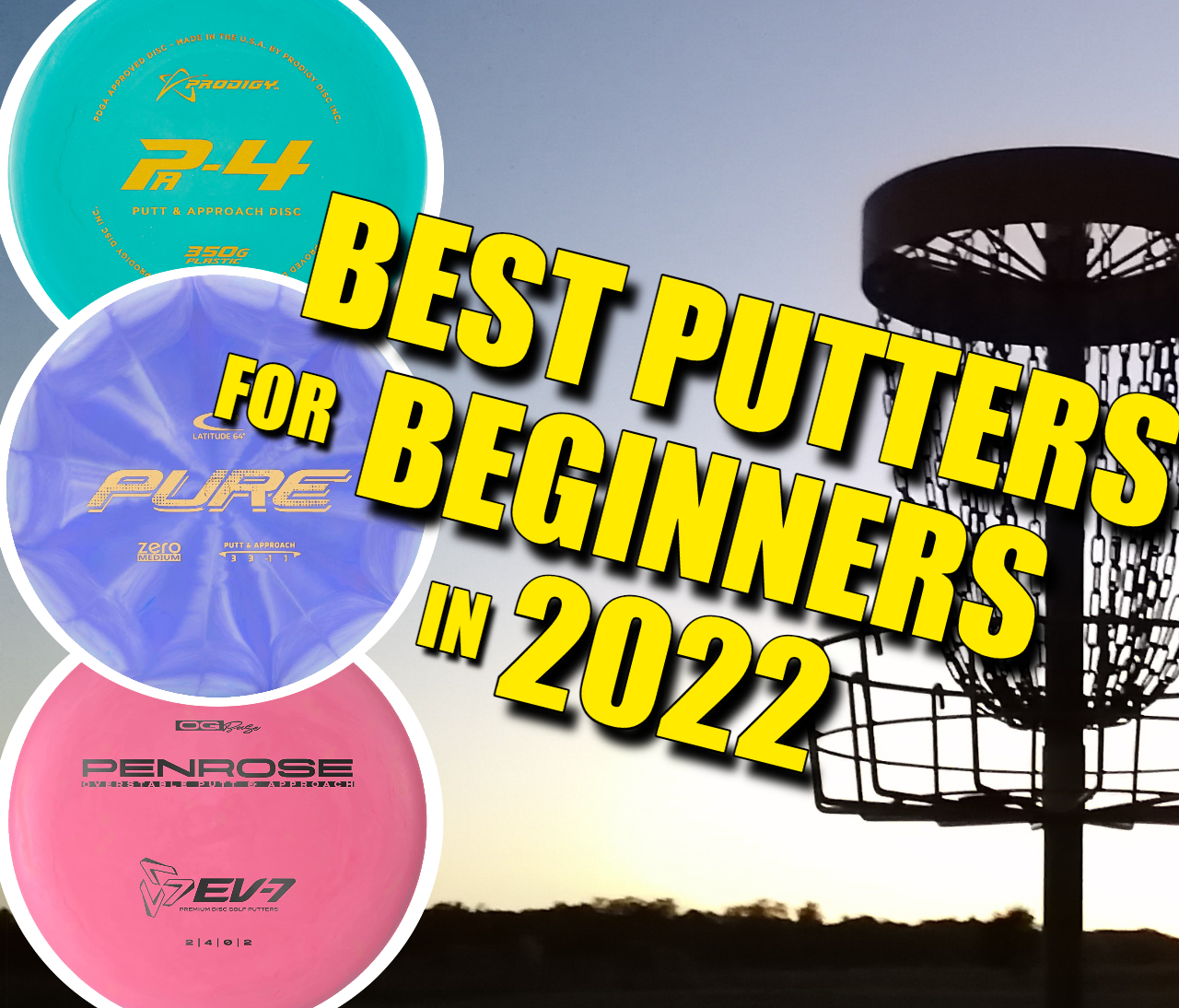 Best Disc Golf Putters for beginners in 2022