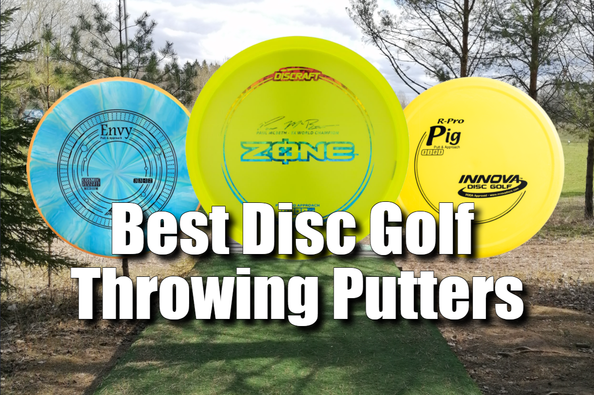 Best Disc Golf Throwing putters