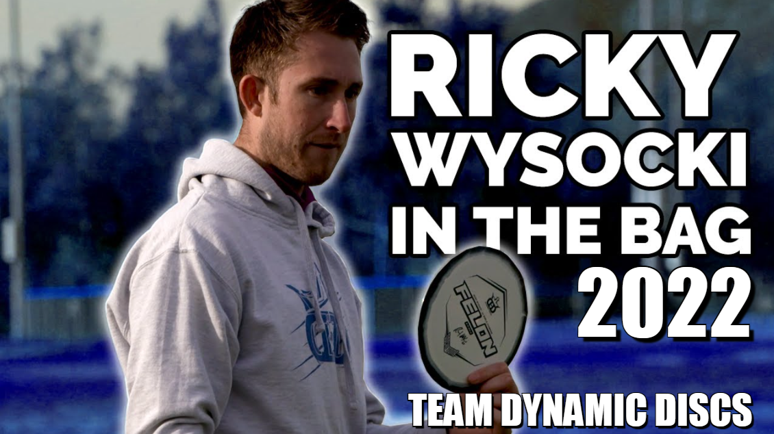 Ricky Wysocki in the bag - team dynamic discs 2022