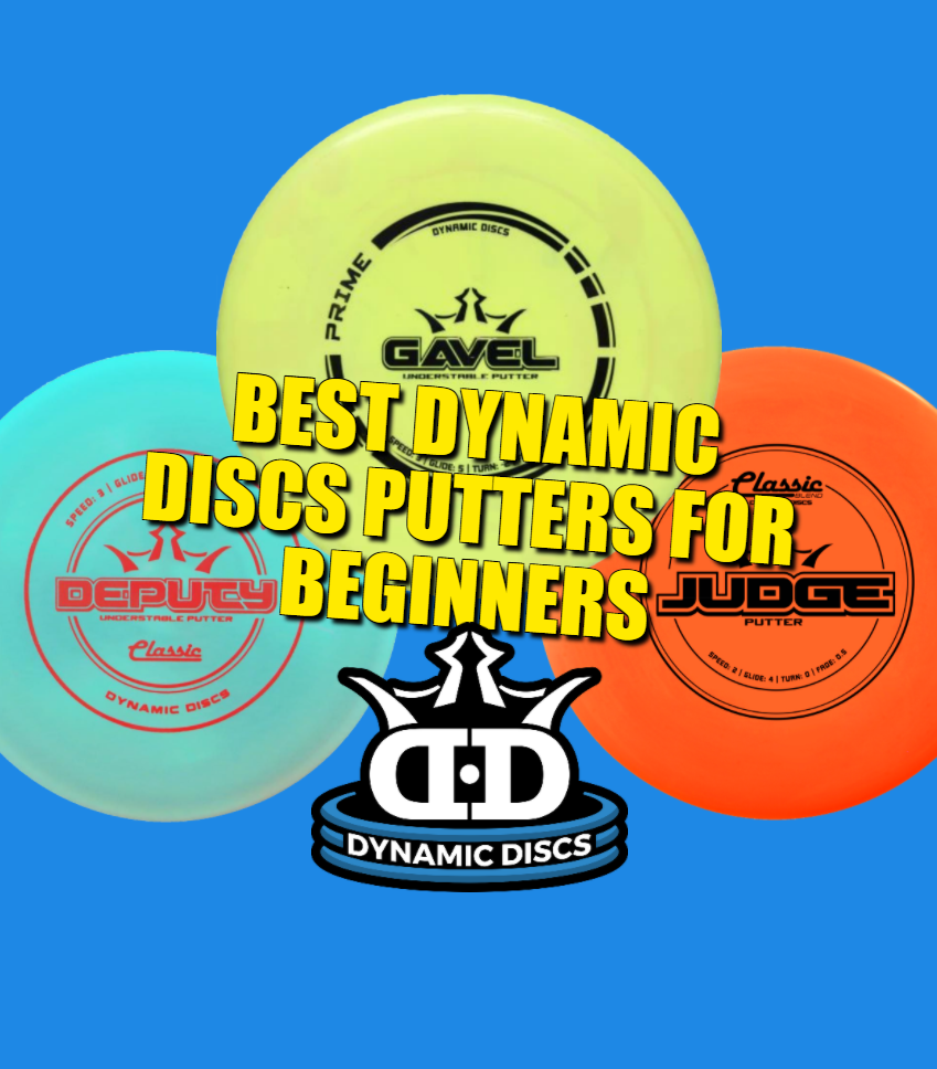 Best Dynamic Discs Putters for Beginners