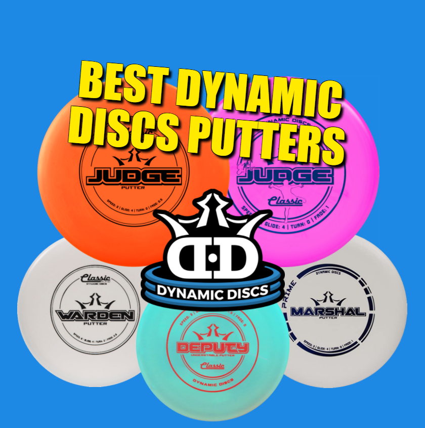 Best Dynamic Discs Putters