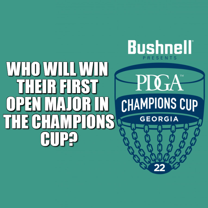 Who will win their first open major in the disc golf Champions Cup?