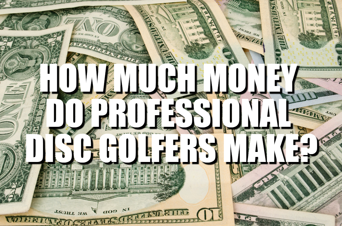 How much money do professional disc golfers make