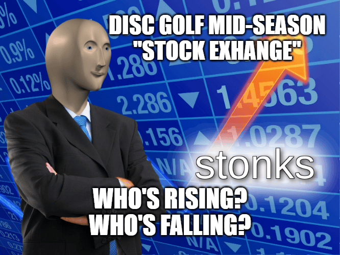 2022 disc golf mid-season stock exchange