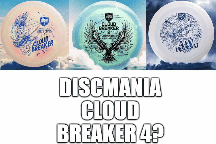 DISCMANIA CLOUD BREAKER 4?