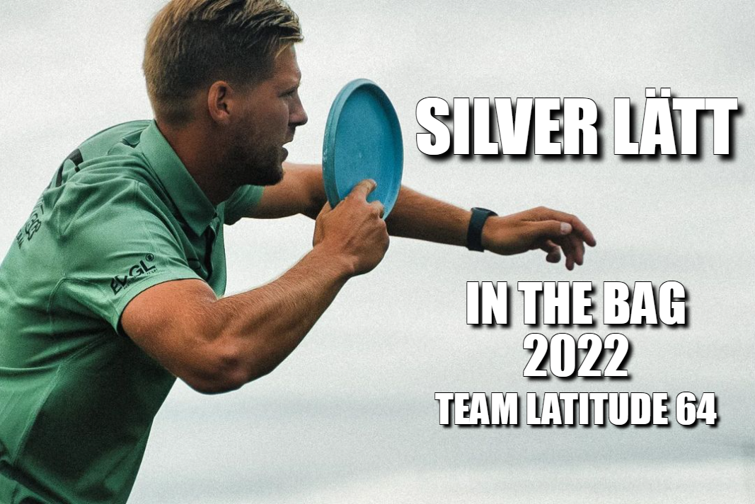 Silver Lätt in the bag 2022 - Team Latitude 64