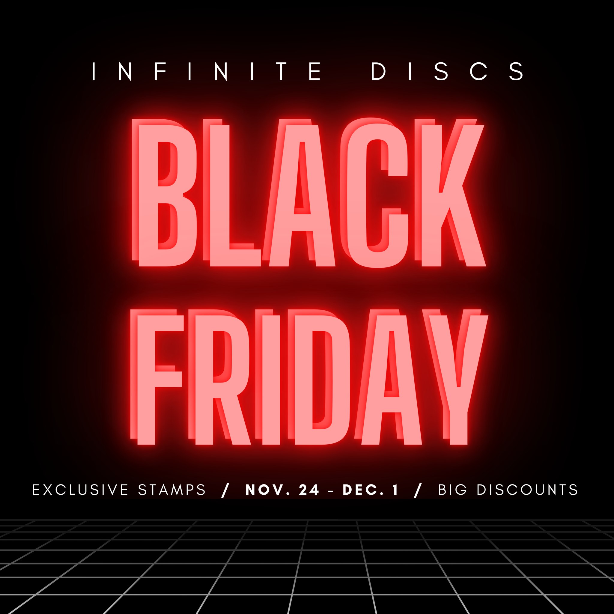 Infinite Discs Black friday 2022, from november 24 to december 1st