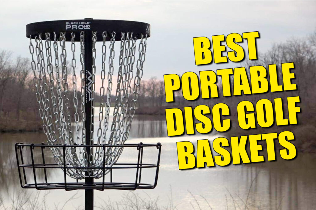 The 9 Best Portable Disc Golf Baskets [2023 UPDATE]