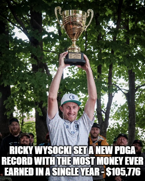 Ricky Wysocki set a new pdga record with the most money ever earned in a single season 2022 - 105776