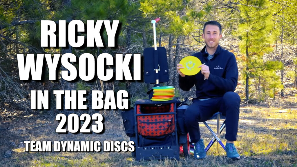 What discs does Ricky Wysocki use in the 2023 season - Wysocki in the bag Dynamic Discs 2023