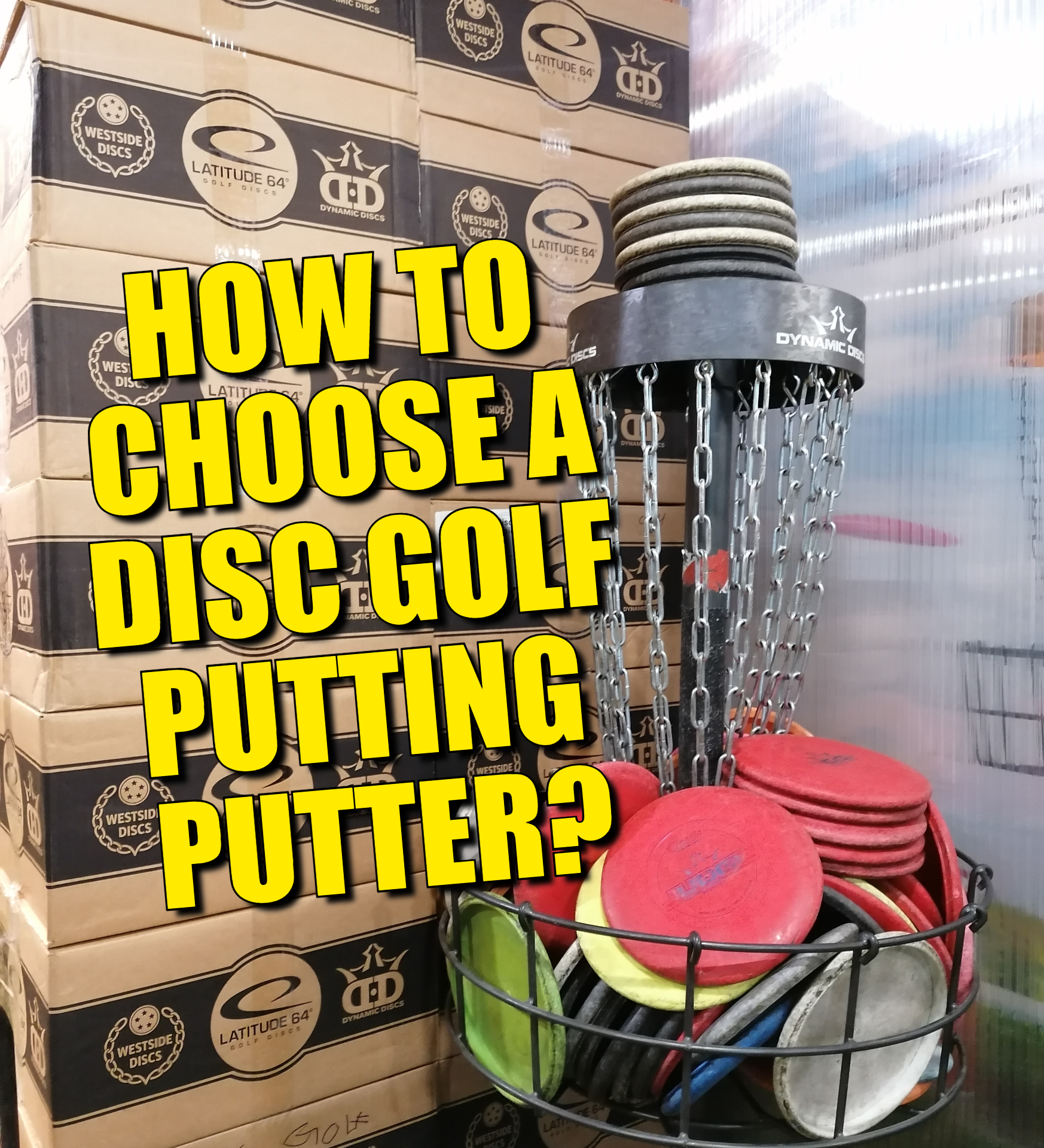 How to choose a disc golf putting putter for myself